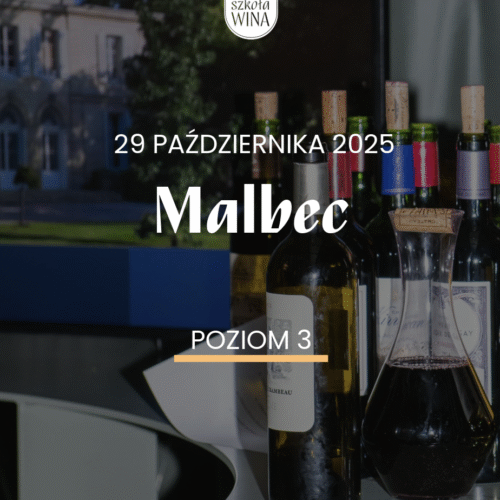 Szkoła Wina L3 – Malbec (29.10)