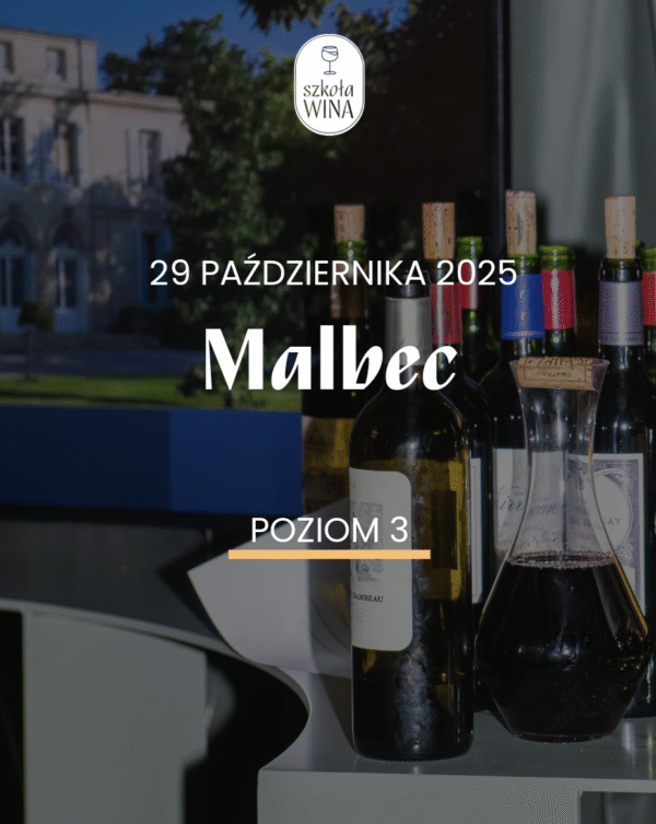 Szkoła Wina L3 – Malbec (29.10)
