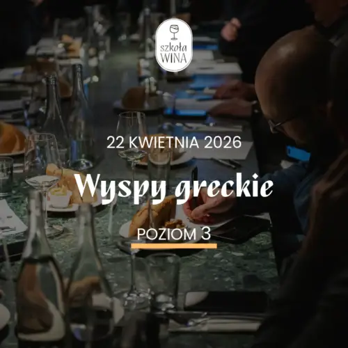 Szkoła Wina L3 – Wyspy greckie (22.04)