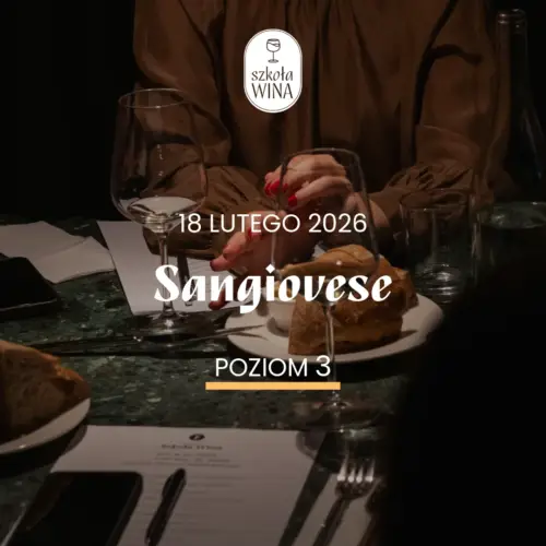 Szkoła Wina L3 – Sangiovese (18.02)